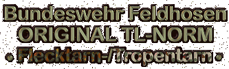 Bundeswehrhosen - Tarnbekleidung