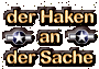 Haken , die sich bewährten..
