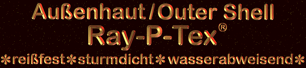 saustabil , wind-  und wetterfest , atmungsaktiv.....