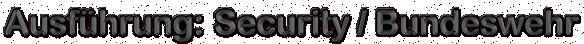 Bundeswehrpullover der Sicherheitsdienste